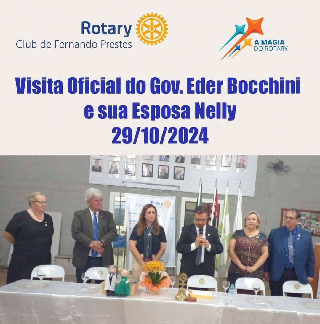 Rotary Club de Fernando Prestes Recebeu a Visita do Casal Governador Eder Bocchini e Sua Esposta Nelly