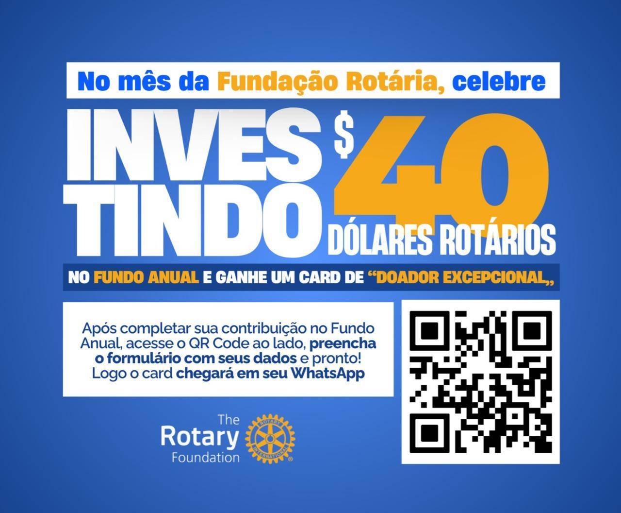Vamos Celebrar Juntos com uma Doação de 40 Dólares Rotários ao Fundo Anual