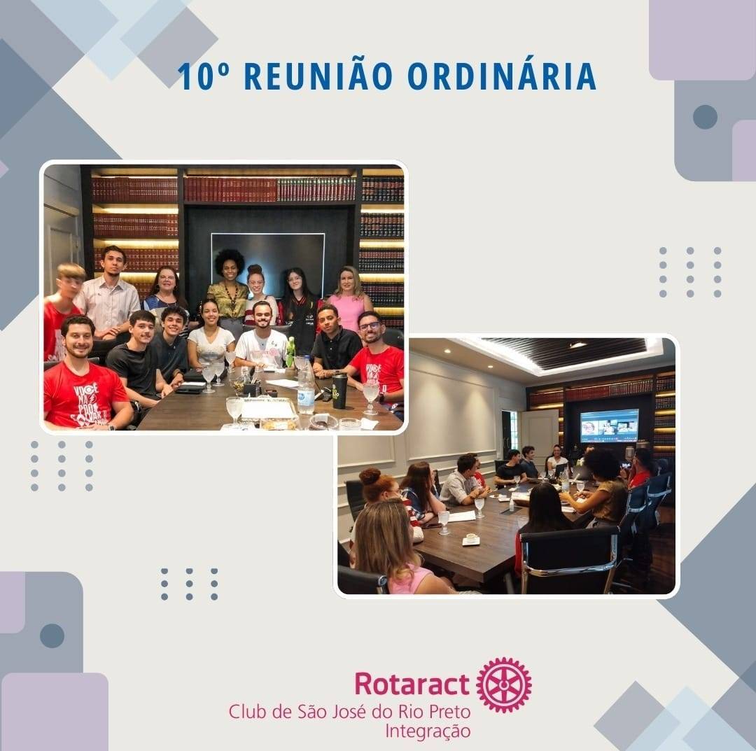 Rotaract Club de São José do Rio Preto - Integração Realizou sua 10ª Reunião Ordinária