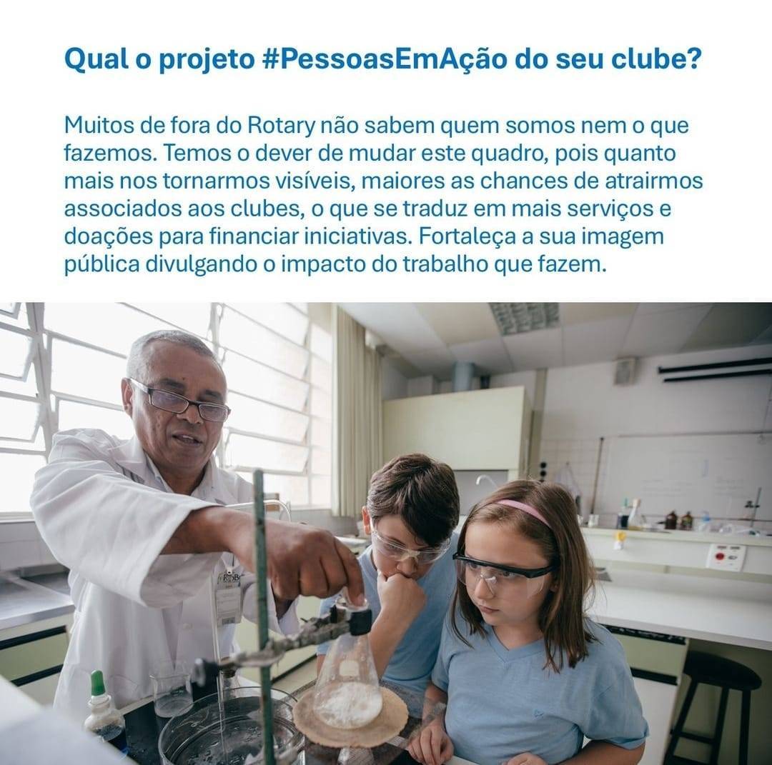 Rotary Imagem Pública BR Reforça Sobre a Importância da Campanha Pessoas em Ação
