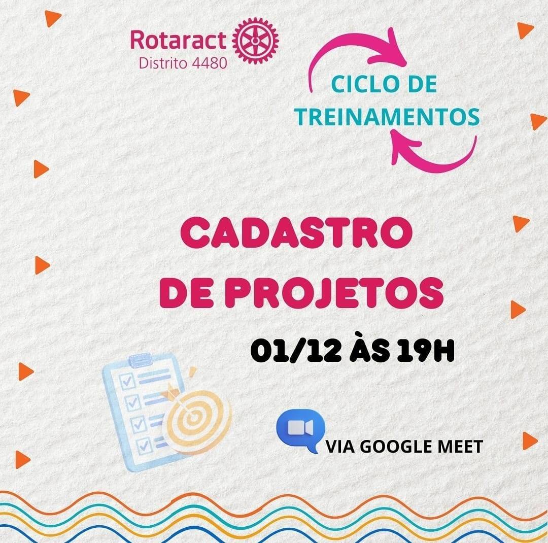 Rotaract Distrito 4480 Convida para Treinamento de Cadastro de Projetos 