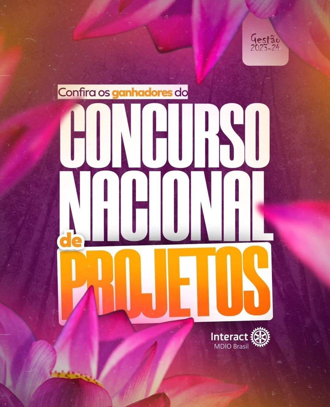 MDIO Interact Br:  Confira os nossos ganhadores do Concurso Nacional de Projetos!