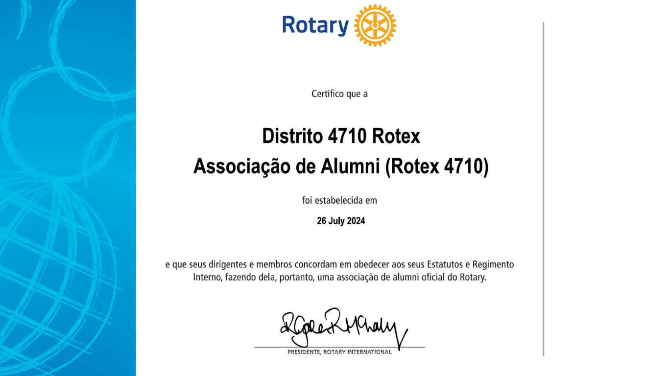 Distrito 4710 Rotex Associação de Alumni foi oficialmente reconhecido pelo Rotary Internacional