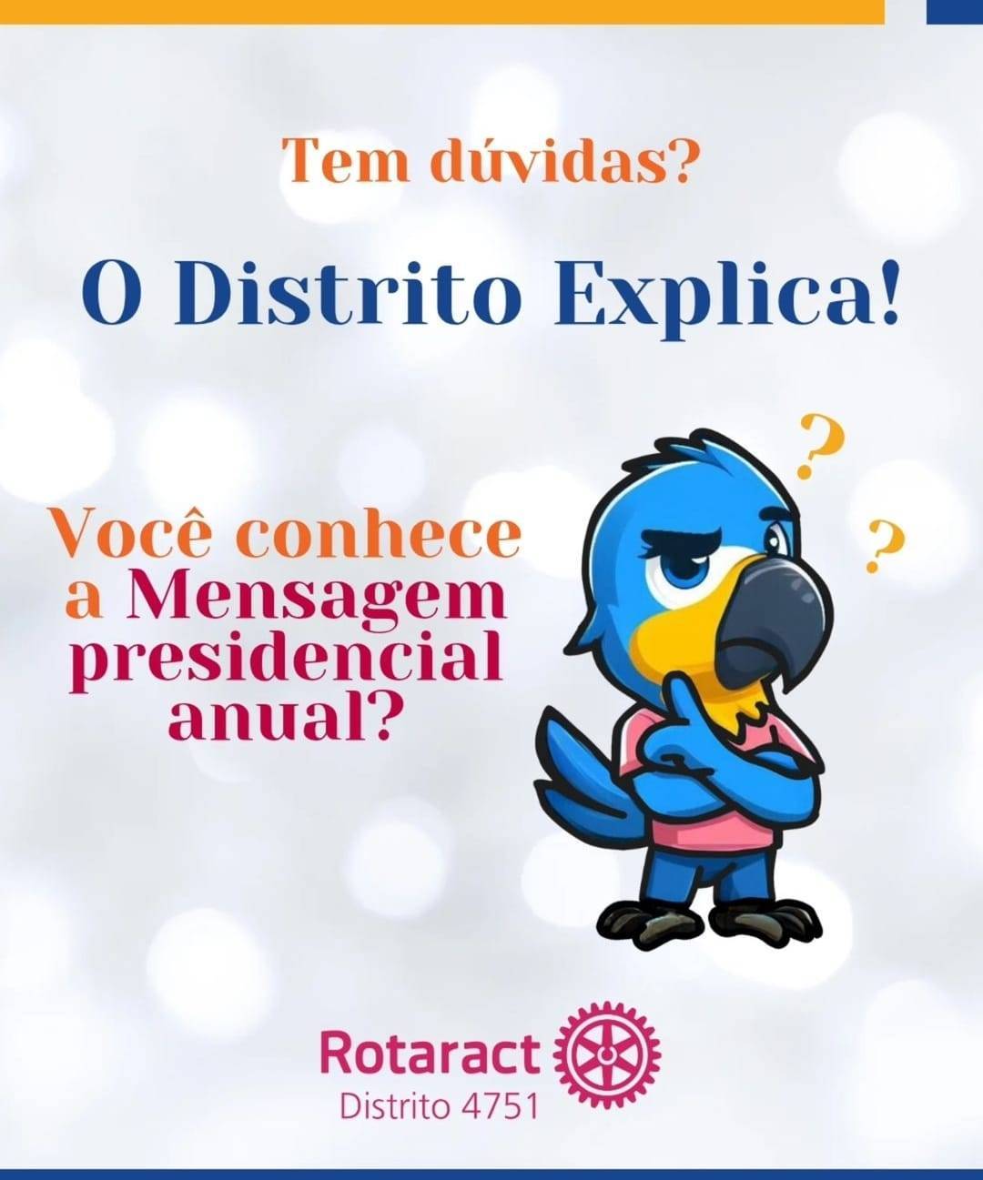 Rotaract Distrito 4751 Explica Sobre Nova Frase do Rotary Para Próxima Gestão
