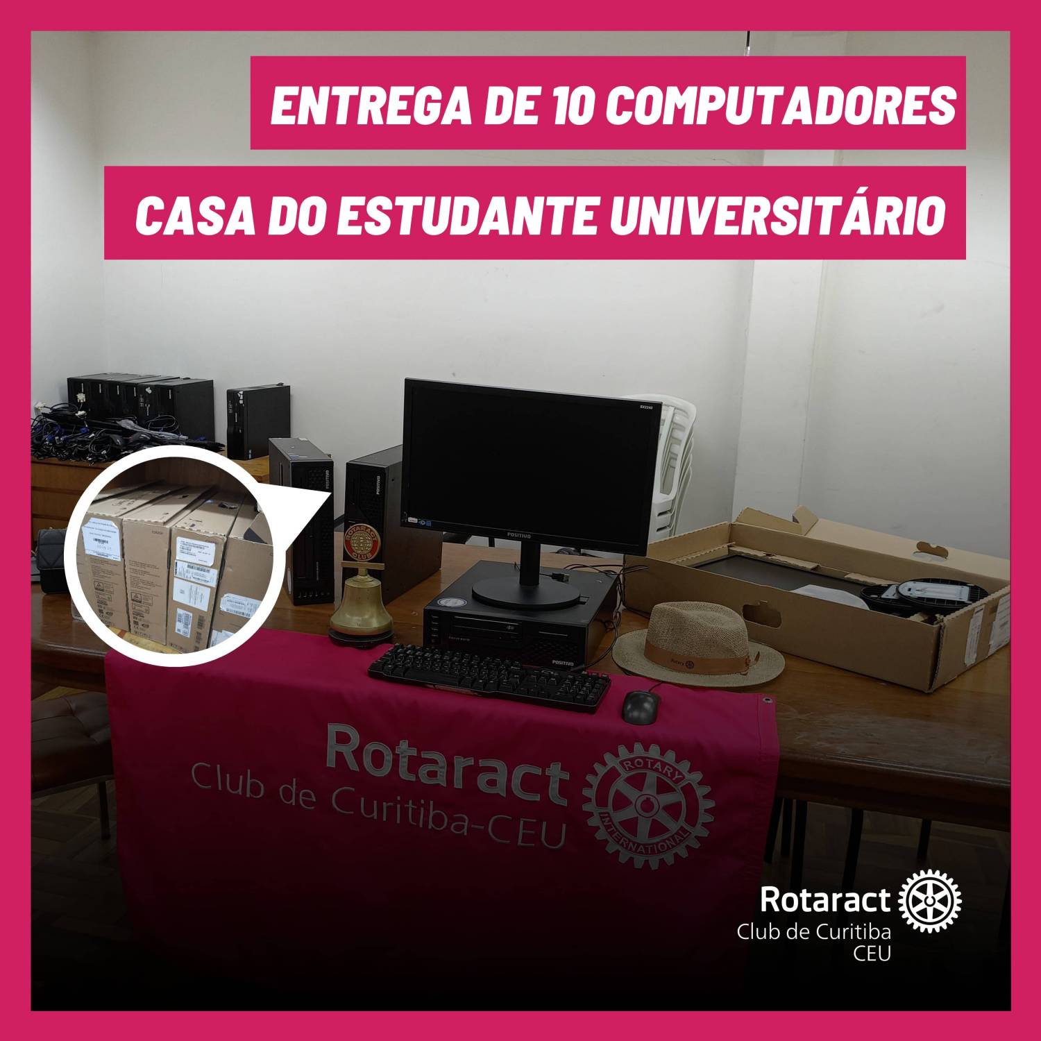 Rotaract CEU e RC São José dos Pinhais viabilizam doação de computadores a Casa do Estudante Universitário 