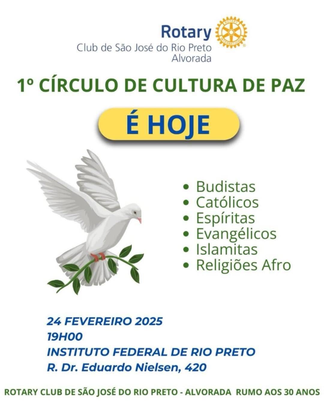 1º círculo de cultura de paz promovido pelo Rotary Club de São José do Rio Preto - Alvorada