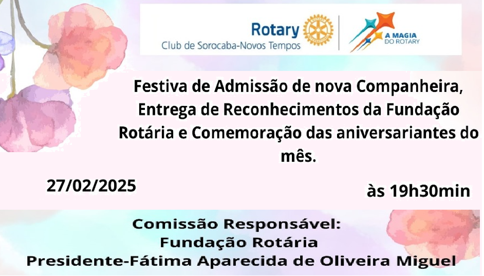 Nova associada e 15 Reconhecimentos Fundação Rotária