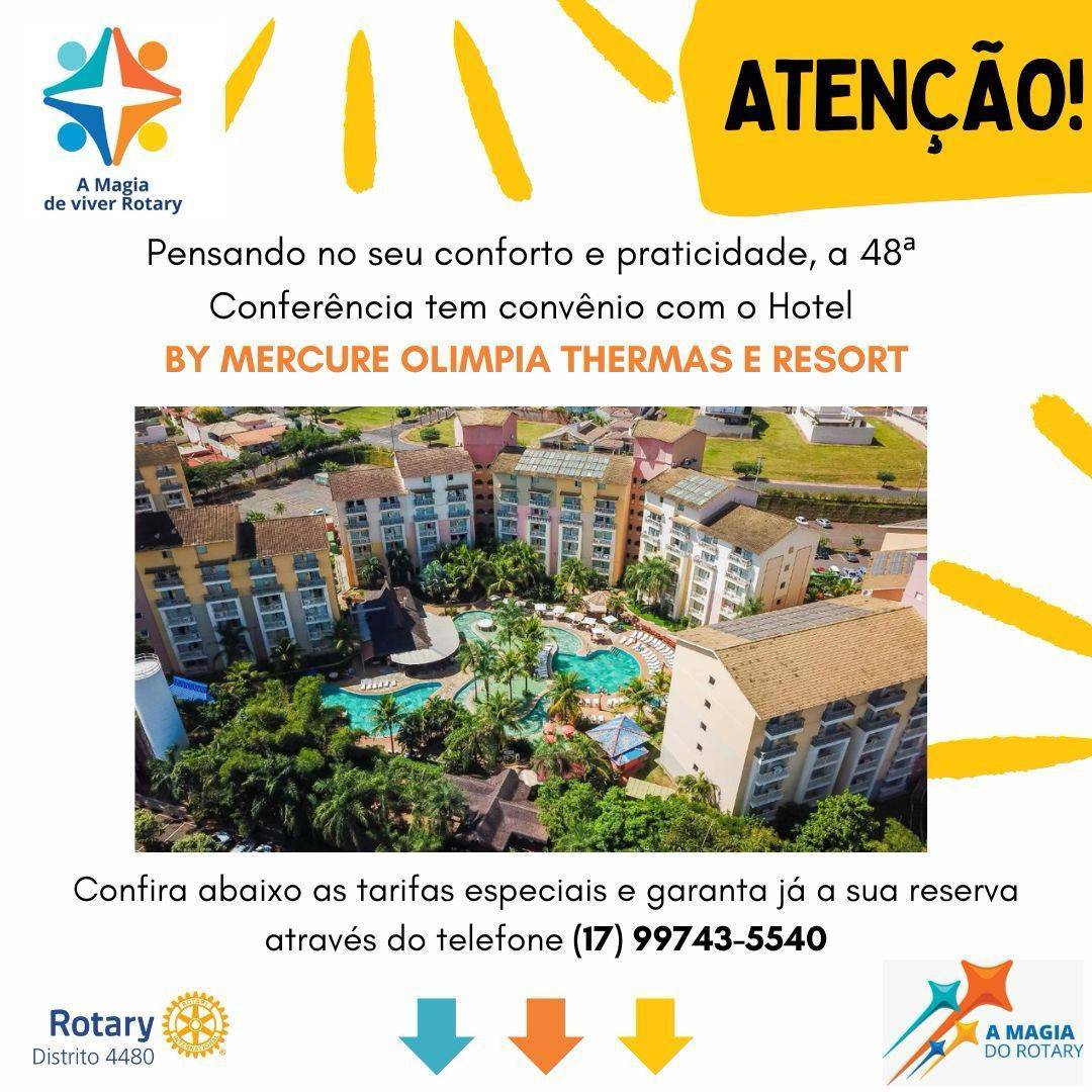 O Hotel by Mercure Olímpia Thermas e Resort de Olímpia é Parceiro na Conferência do Distrito 4480 