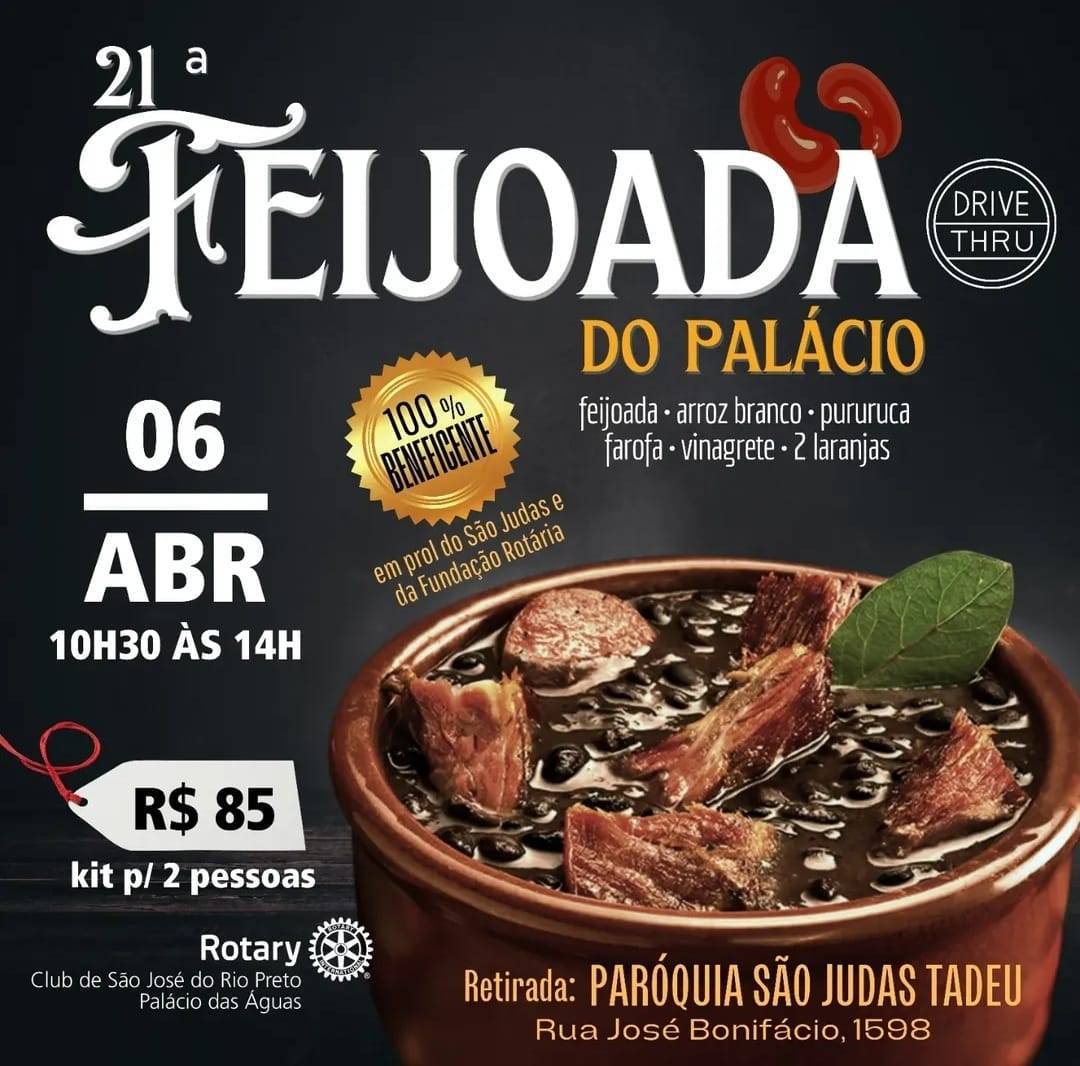 21° Edição do Kit Feijoada do Rotary São José do Rio Preto - Palácio das Águas