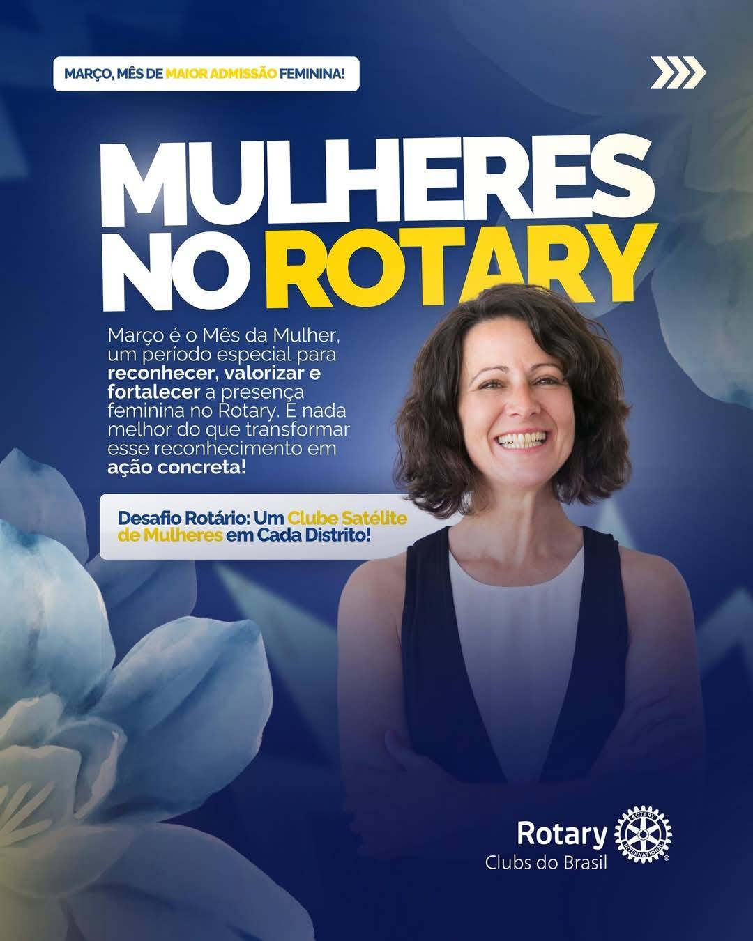 Março: Mês da Força Feminina no Rotary!