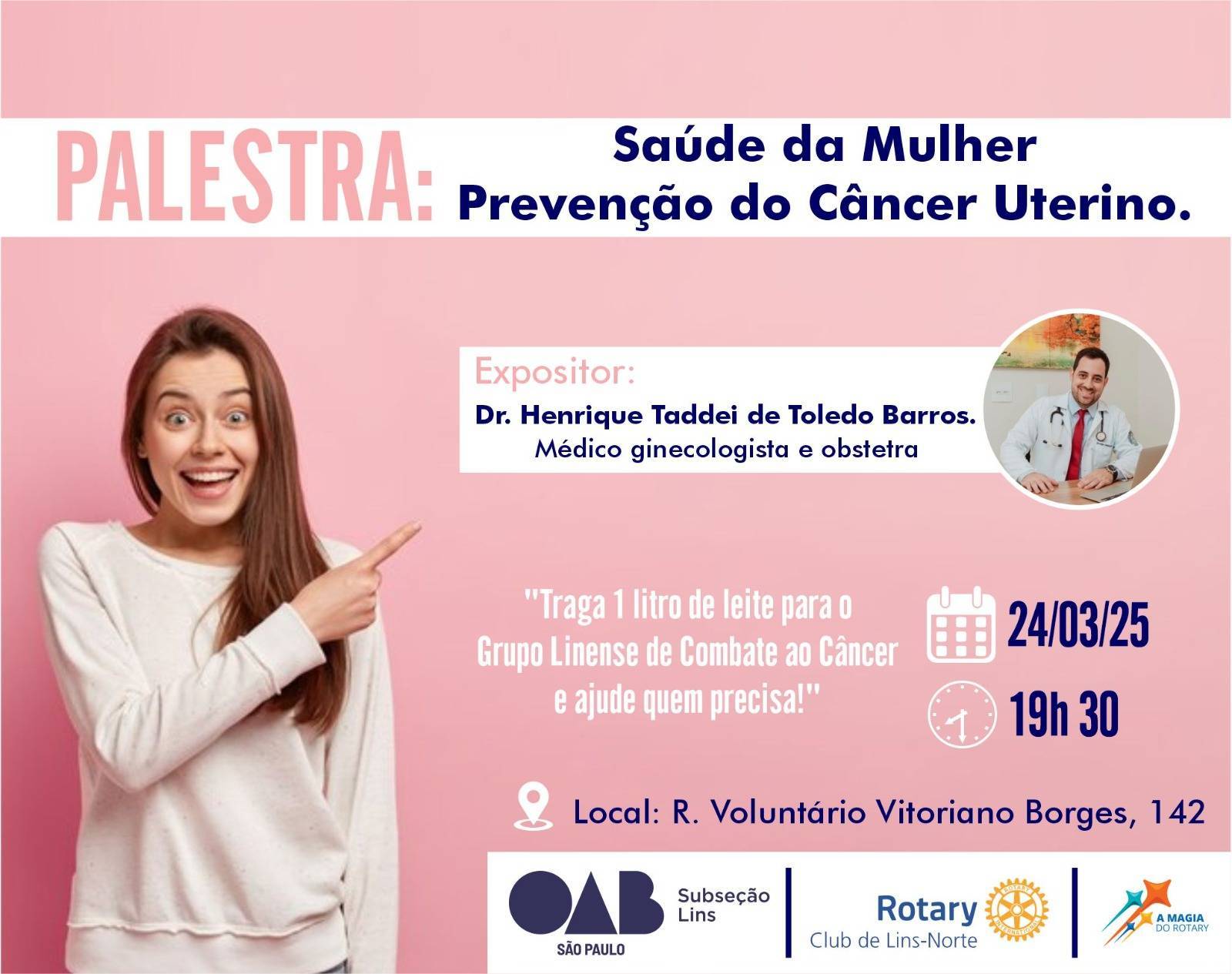 Rotary Club Lins Norte Convida Para Palestra com o Tema Saúde da Mulher Prevenção do Câncer Uterino