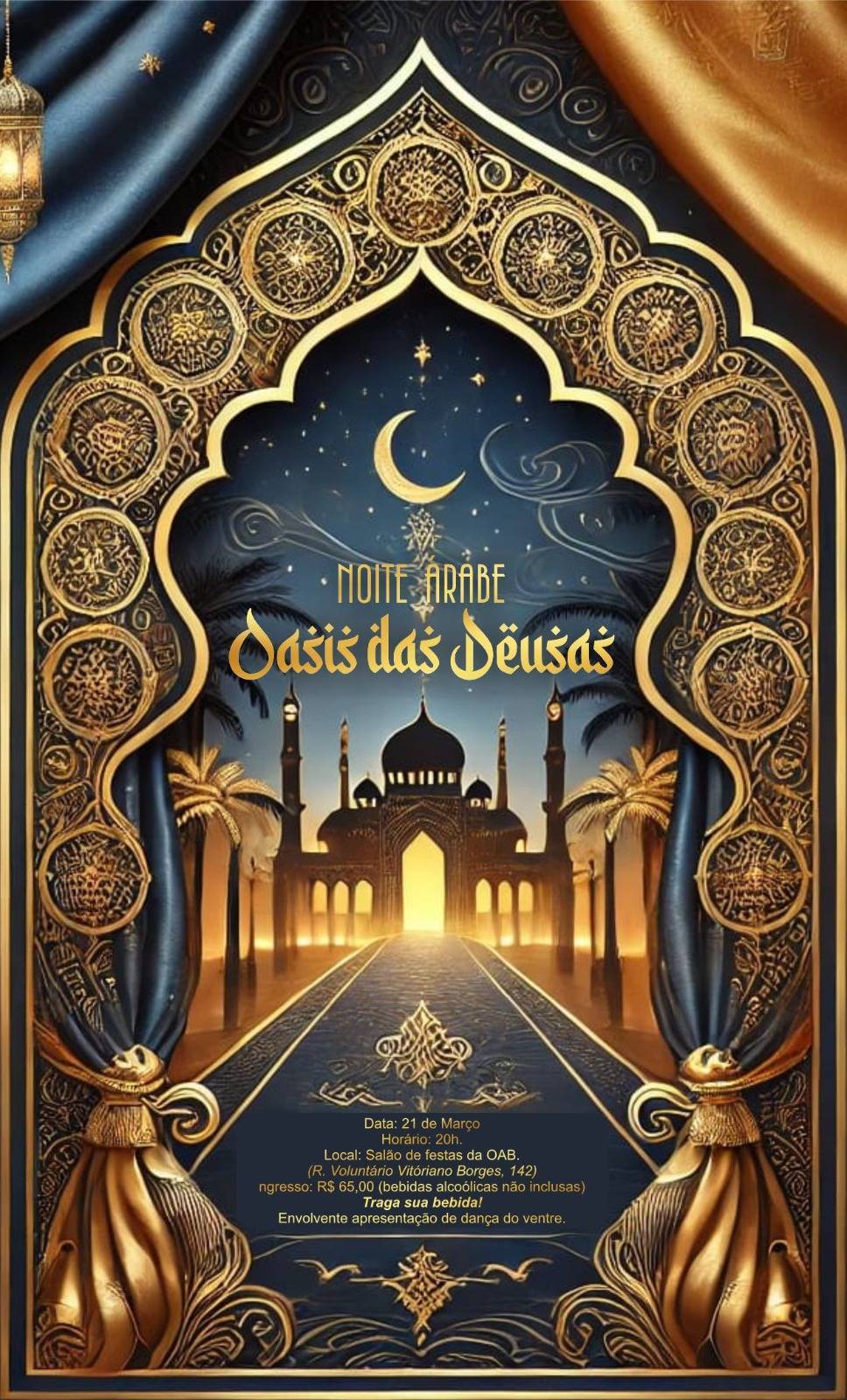 Rotary Club de Lins - Norte e sua respectiva Casa da Amizade  realizaram a Noite Árabe – Oásis das Deusas