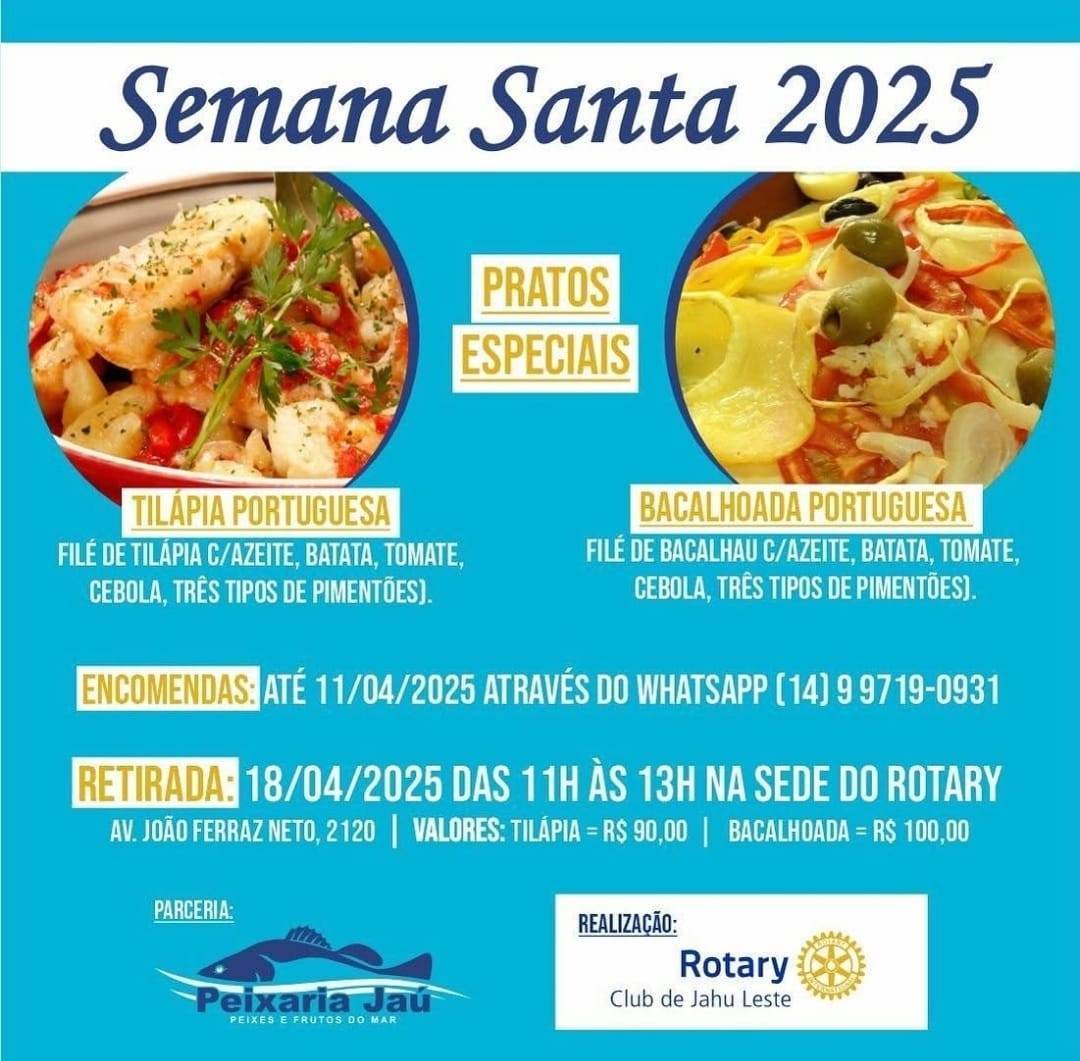 Rotary Club de Jahu Leste promove evento para a Semana Santa