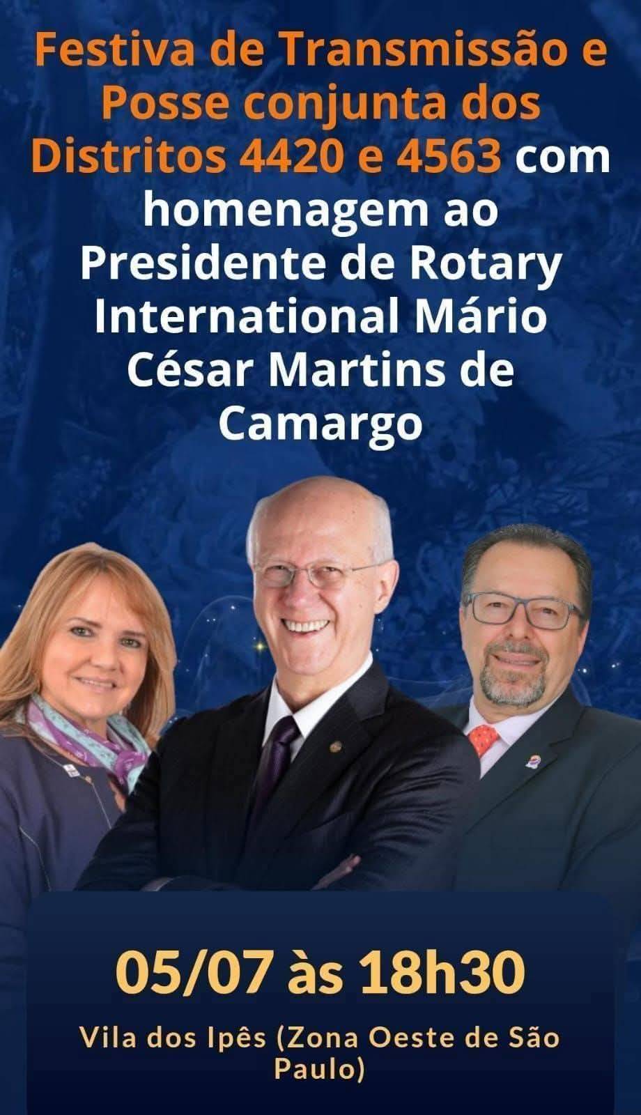 Perto de 1300 Convites Já Vendidos para a Festiva de Transmissão e Posse Conjunta Com o Presidente do Rotary International - Mario Cesar Martins de Camargo