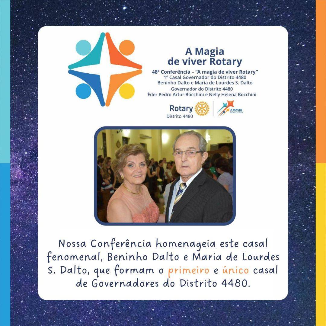 Você sabia que a 48ª Conferência Distrital irá homenagear o Casal Governador Dalto?
