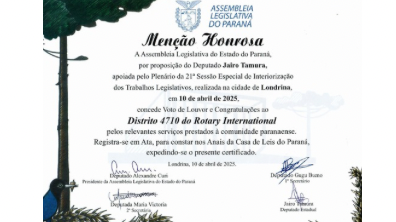 Rotary Distrito 4710 recebe Menção Honrosa da Assembleia Legislativa do Paraná por seus relevantes serviços à comunidade