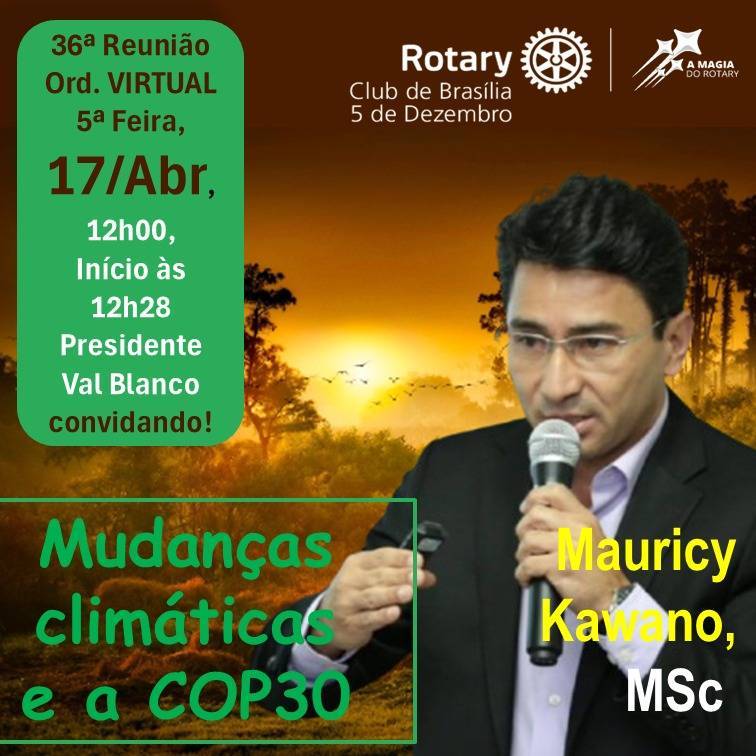 Rotary Club de Brasilia - 5 de dezembro realiza palestra sobre o clima