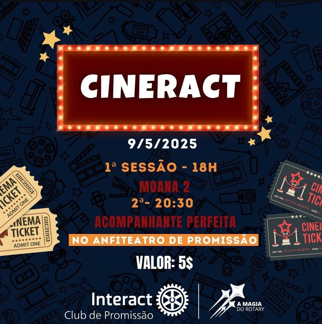 Interact Club de Promissão realiza CINERACT