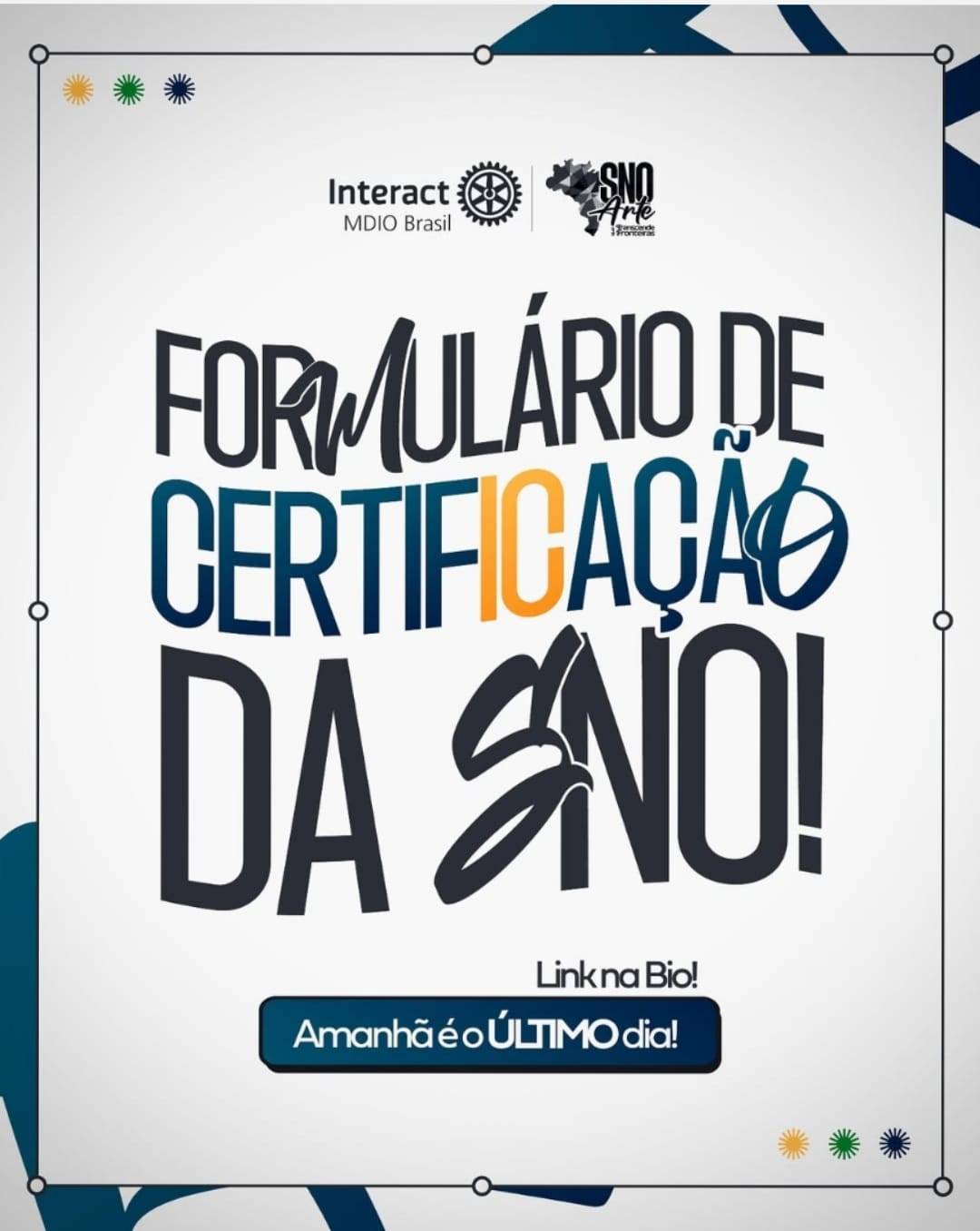 MDIO Interact Br alerta sobre o prazo de envio do formulário da SNO