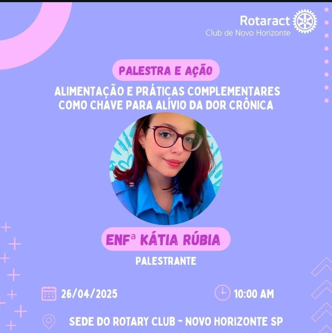 Rotaract Club de Novo Horizonte realiza palestra com a Rotaractiana Kátia Rúbia