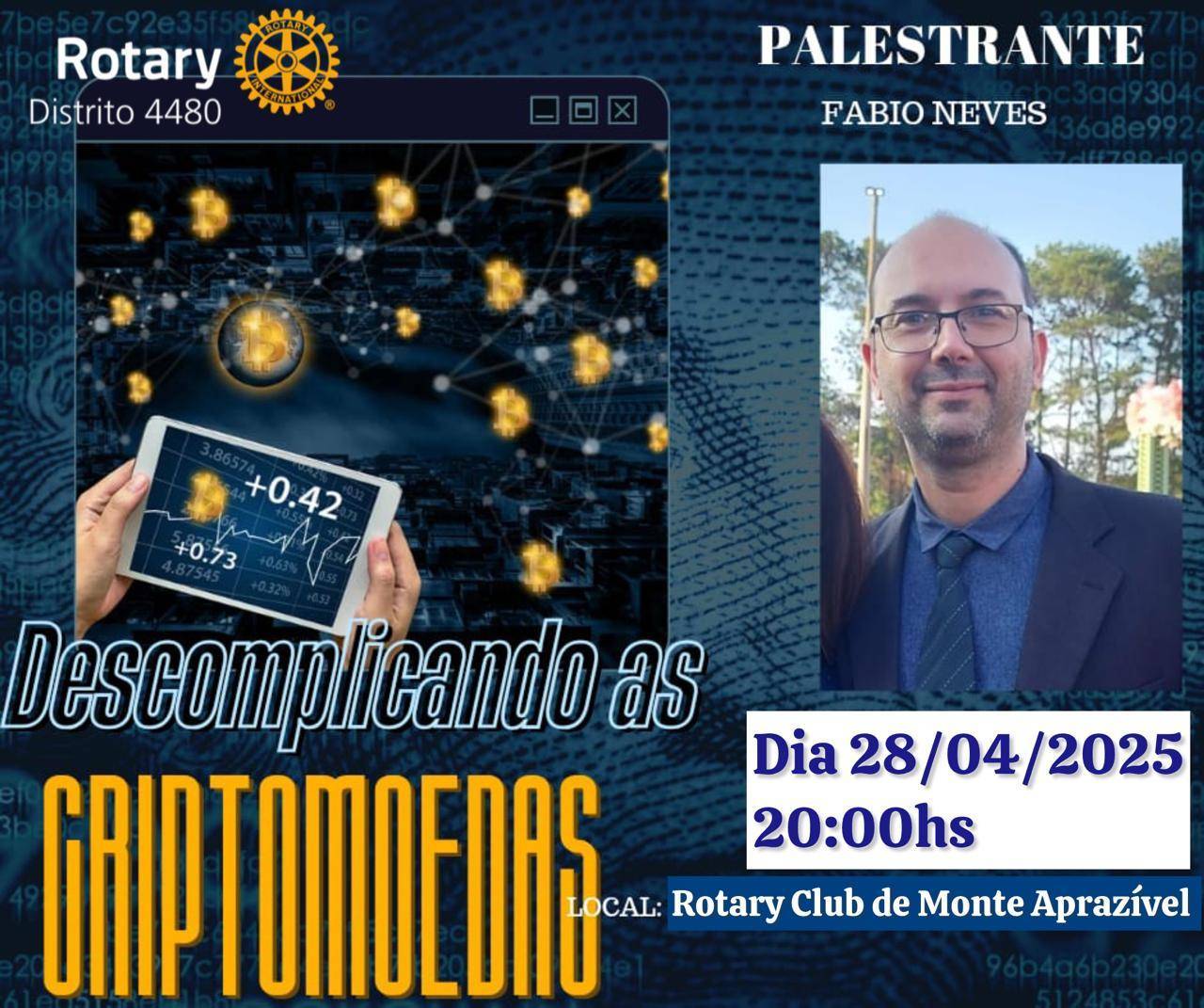 Rotary club de Monte Aprazível irá promover uma palestra para aprender a usar e investir na moeda virtual Biticoin