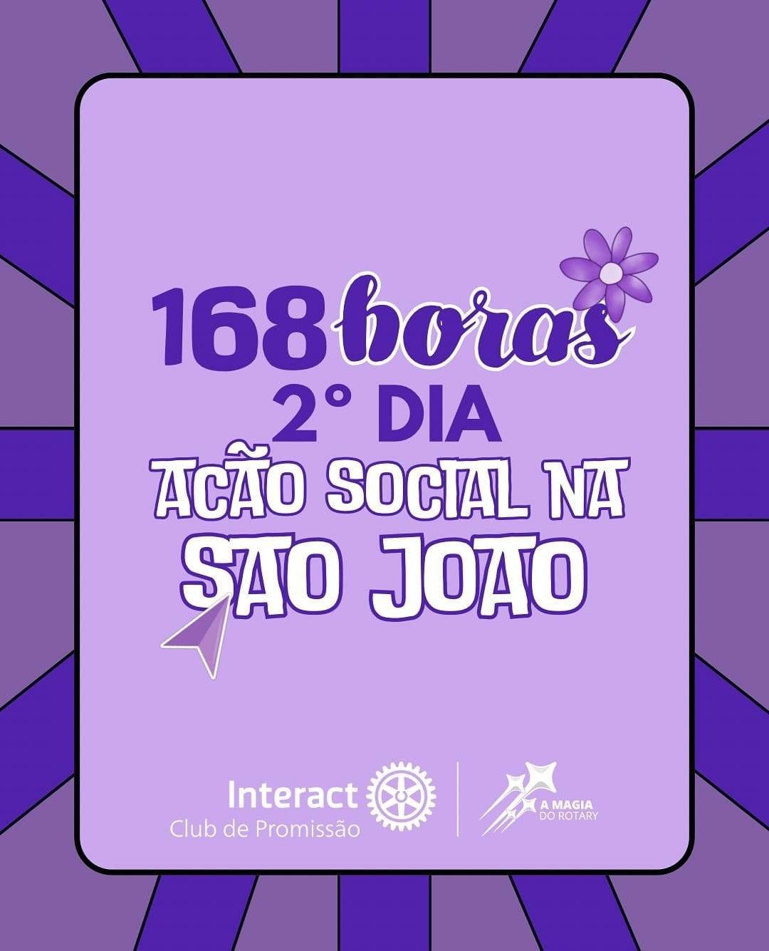 Interact Club de Promissão realiza 2° dia das 168H do Interact Club
