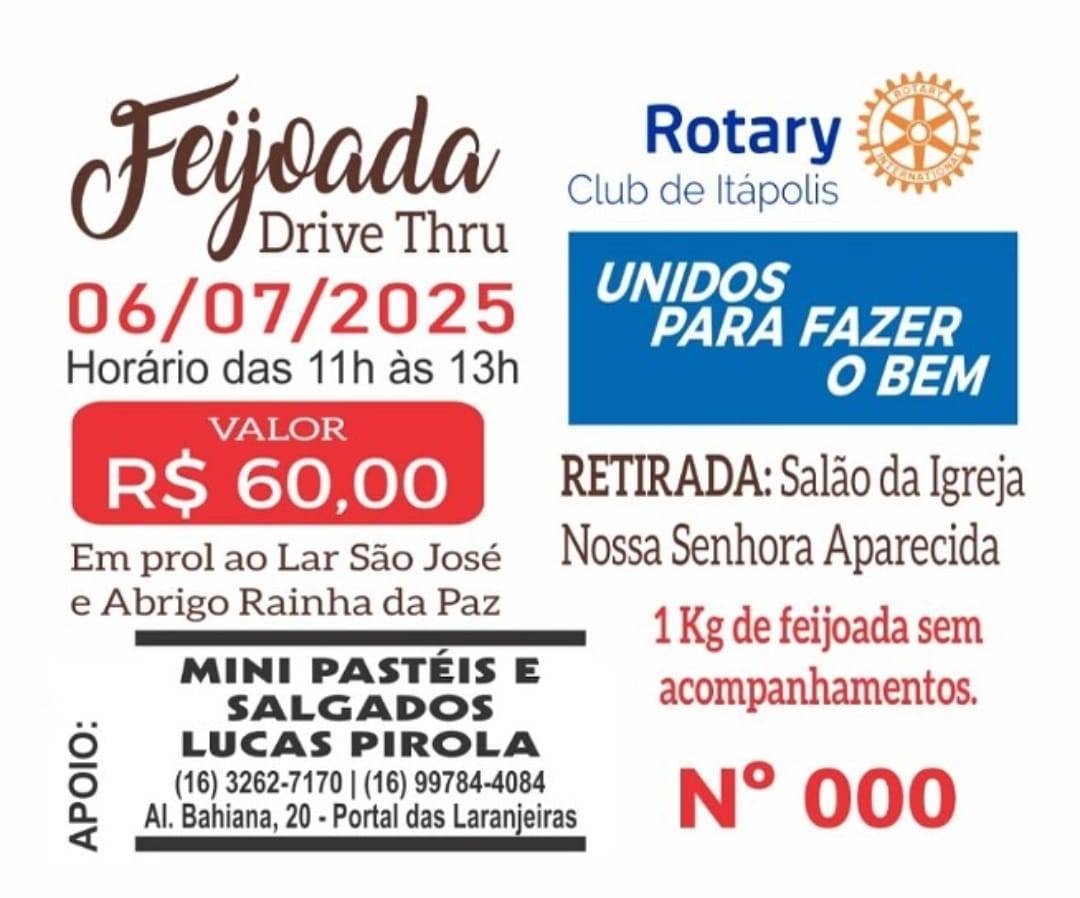 Rotary Club de Itápolis Convida Para a Feijoada Drive Thru