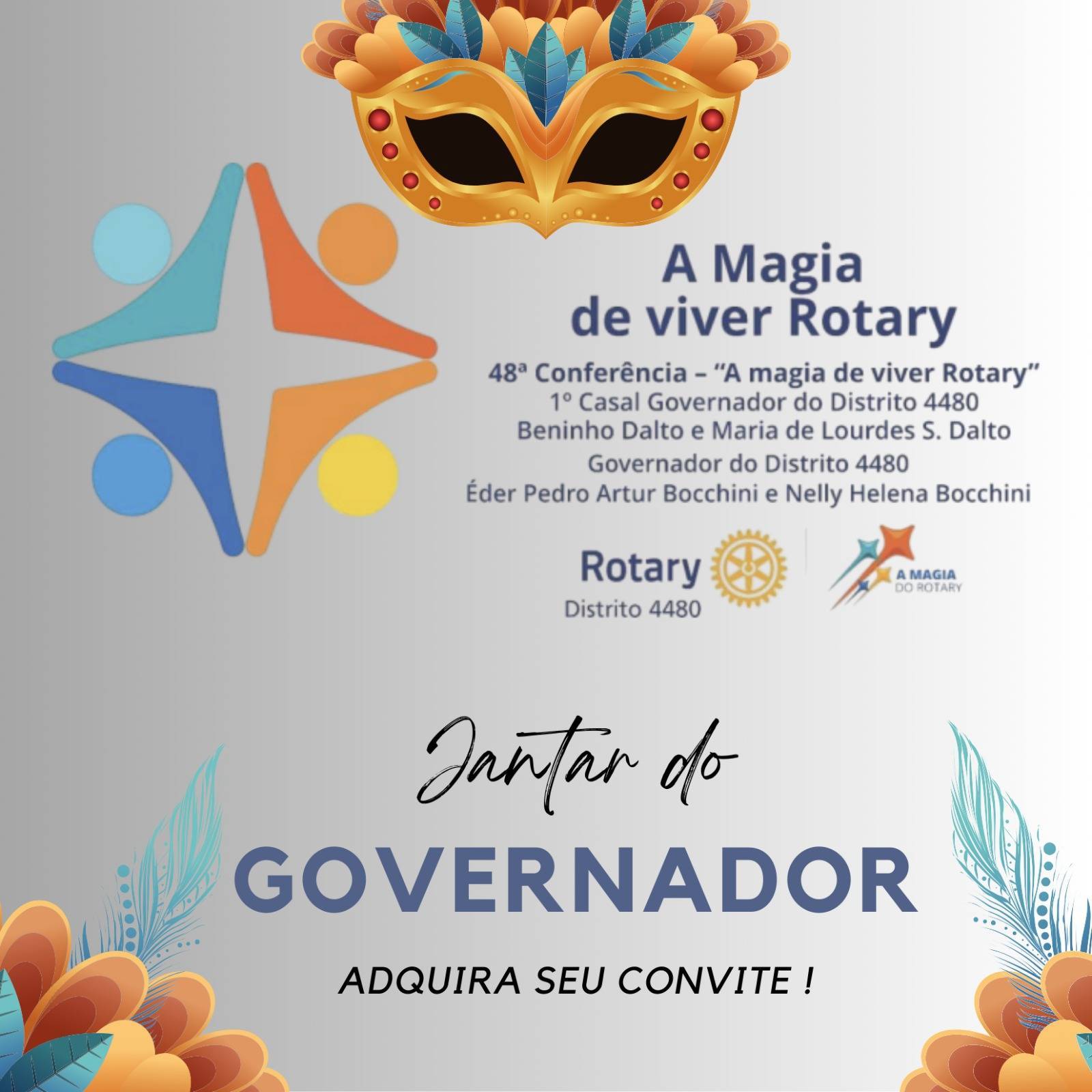 Distrito 4480 Convida Para o Jantar com Baile de Máscaras com o Governador