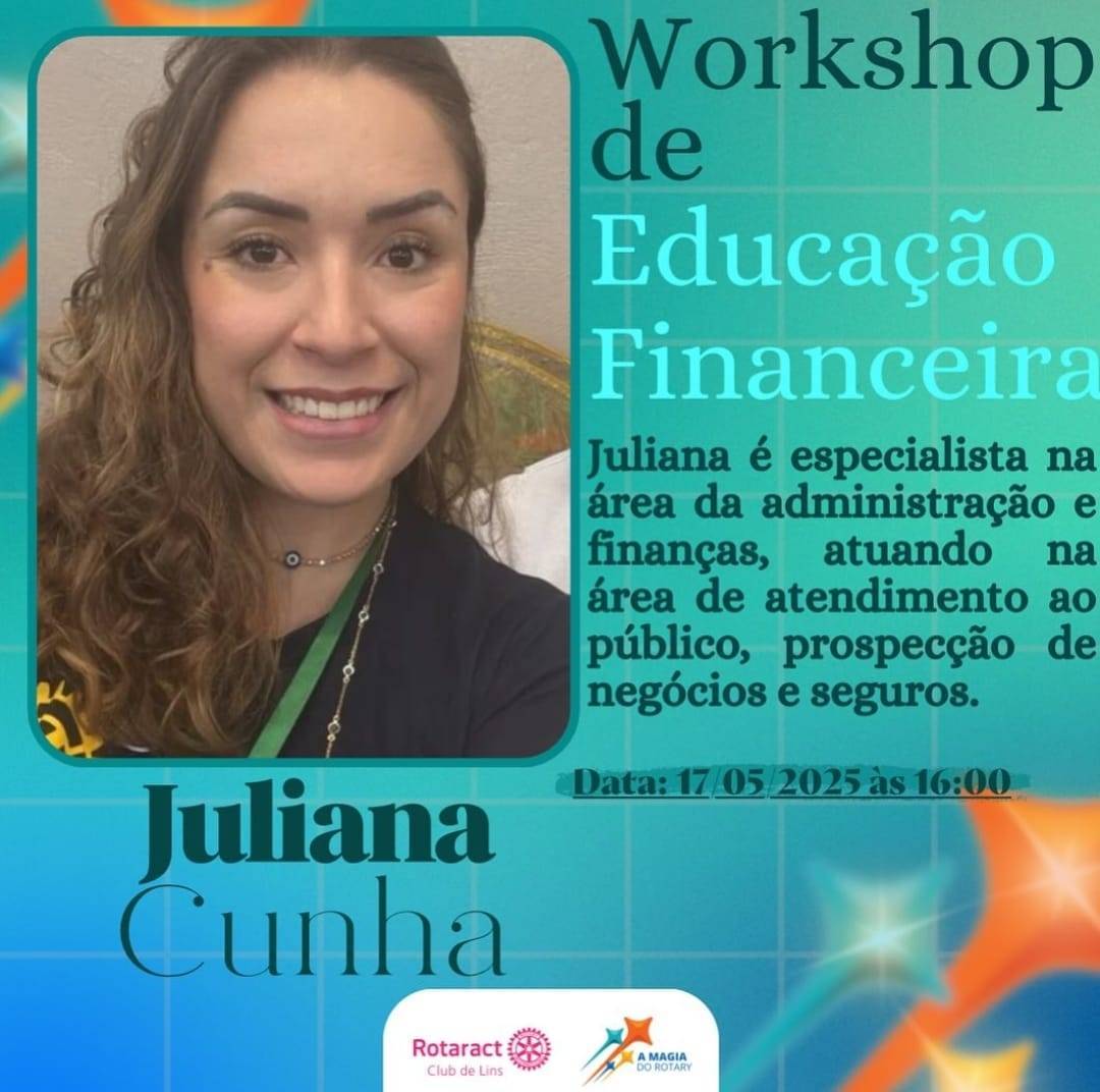 Rotaract Club de Lins realiza Workshop sobre Educação Financeira