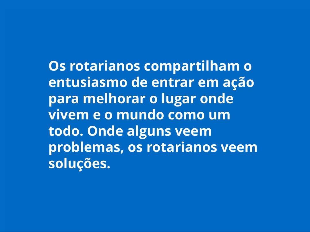 Rotary Imagem Pública Brasil Publica Sobre a Importância de Ser Rotary
