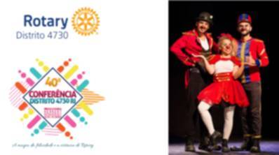 40ª CONFERÊNCIA DISTRITAL -  CIA DOS PALHAÇOS