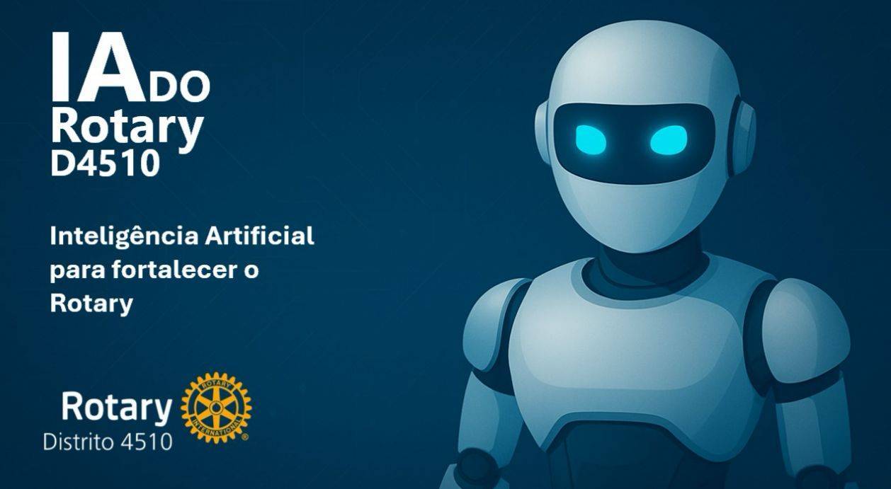 IA do Rotary - Distrito 4510 - 