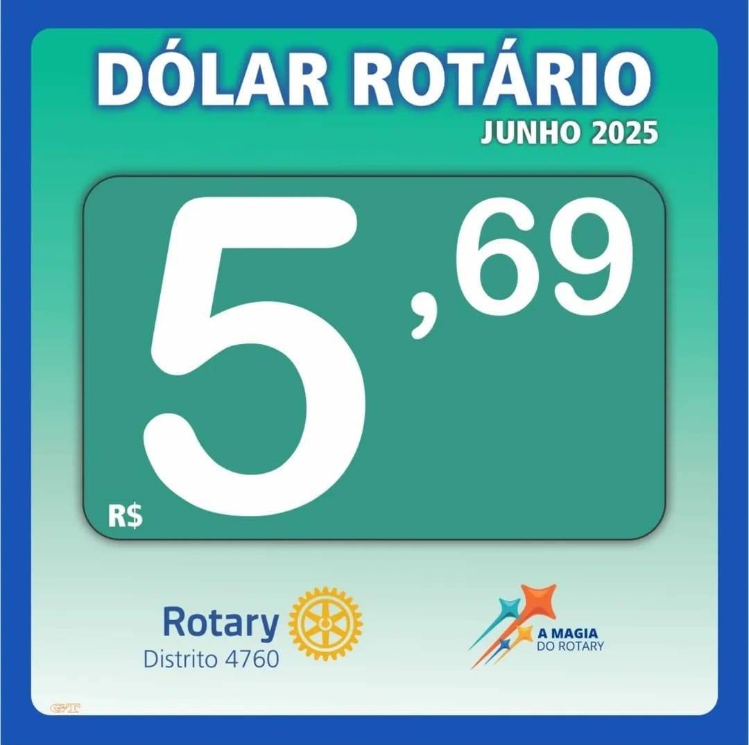 Dólar Rotário - Junho 2025 - R$5,69