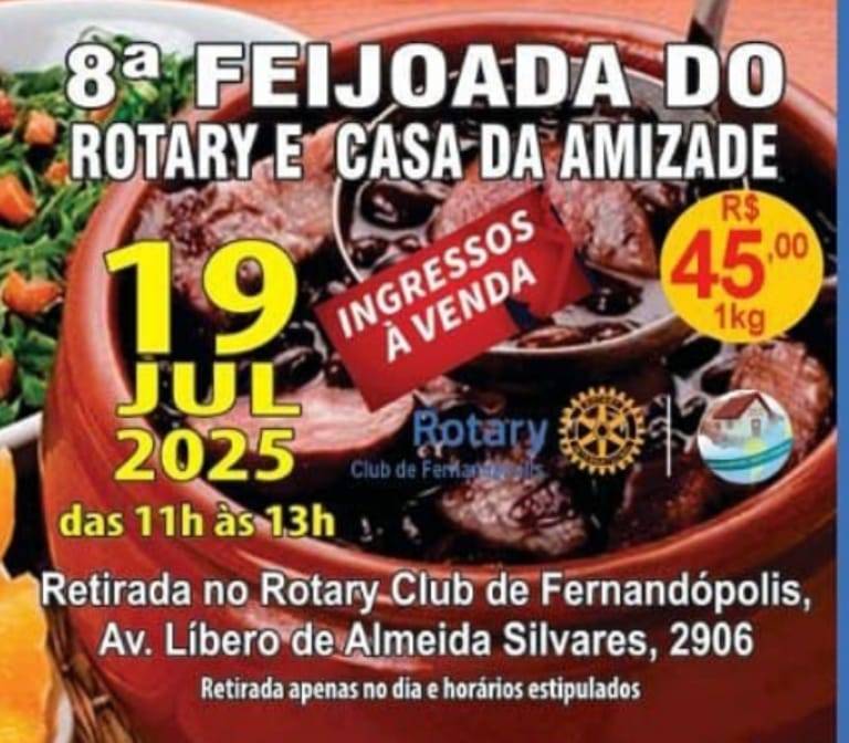 Casa da Amizade de Fernandópolis realiza 8ª Feijoada do Rotary