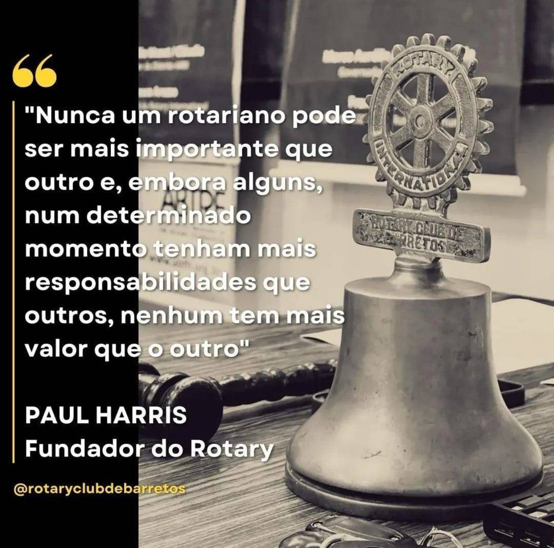 Ser rotariano sempre e todos os dias deve ser motivo de honra. Existimos para servir nossa comunidade.
