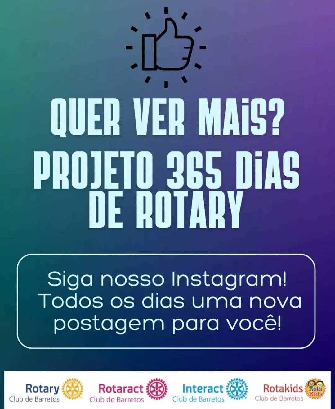 Rotary Club de Barretos lança "Projeto 365 Dias de Rotary"! 