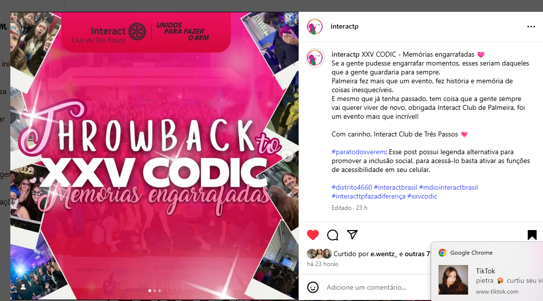XXV CODIC - Memórias engarrafadas 🩷 Se a gente pudesse engarrafar momentos, esses seriam daqueles que a gente guardaria para sempre. Palmeira fez mais que um evento, fez história e memória de coisas inesquecíveis. E mesmo que já tenha passado, tem coisa que a gente sempre vai querer viver de novo, obrigada Interact Club de Palmeira, foi um evento mais que incrível!  Com carinho, Interact Club de Três Passos 💗  #paratodosverem: Esse post possui legenda alternativa para promover a inclusão social, para acessá-lo basta ativar as funções de acessibilidade em seu celular.  #distrito4660 #interactbrasil #mdiointeractbrasil #interacttpfazadiferença #xxvcodic