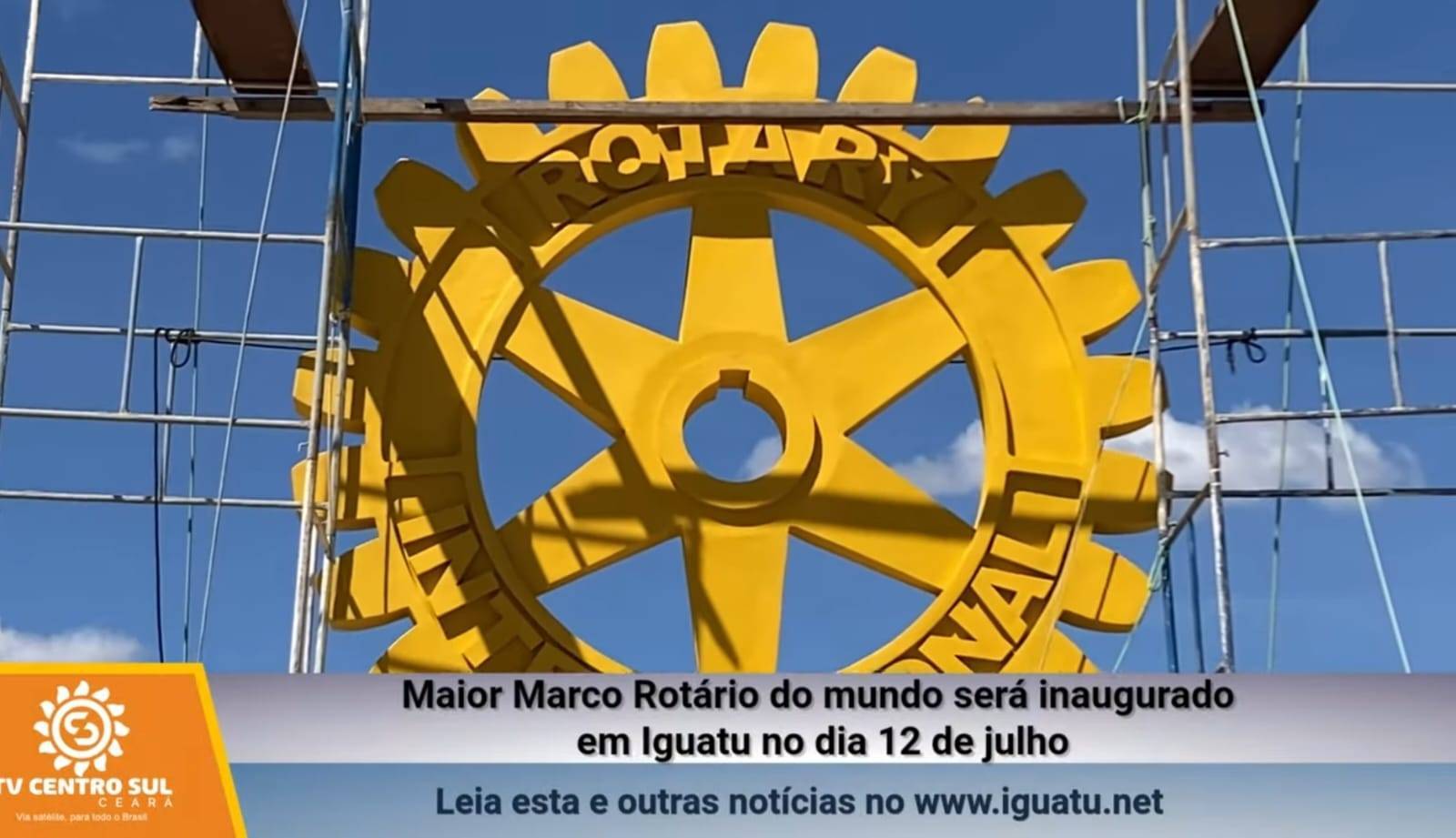 Rotary Club de Iguatu inaugura a maior estrutura física de um Marco Rotário do mundo