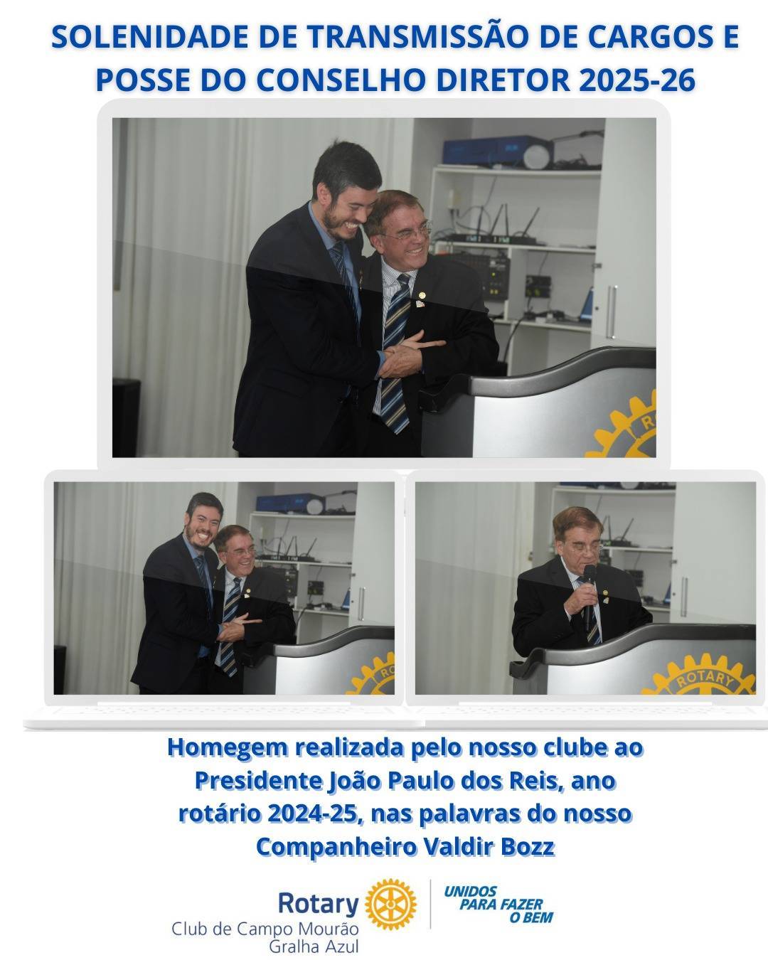 Solenidade de Transmissão de Cargos e Posse do Conselho Diretor do Rotary Club de Campo Mourão-Gralha Azul