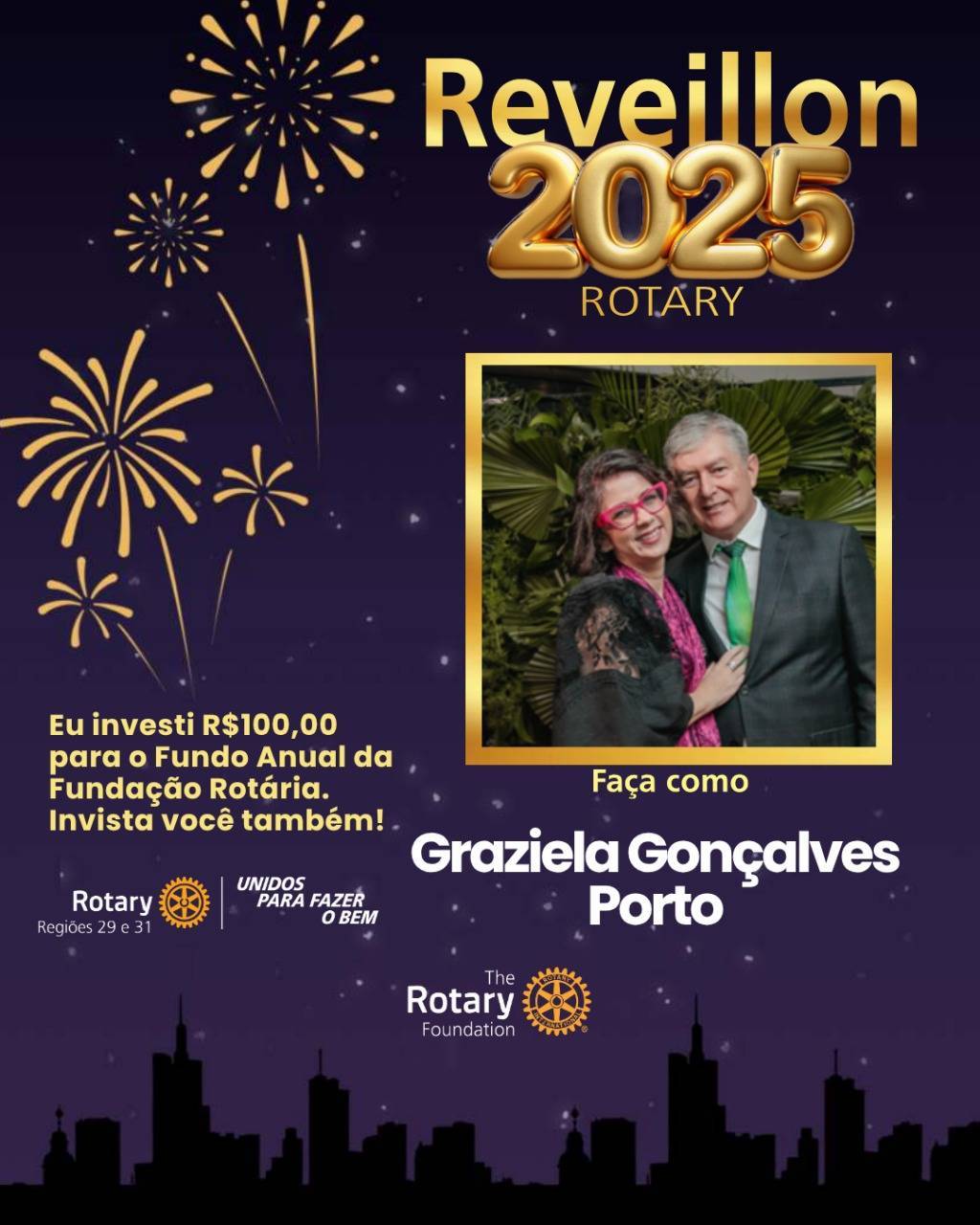 ROTARY CLUB DE TUBARÃO LUZ - CONTRIBUIÇÃO FUNDO ANUAL DA FUNDAÇÃO ROTÁRIA - Faça como a Presidente Graziela Porto: invista você também!