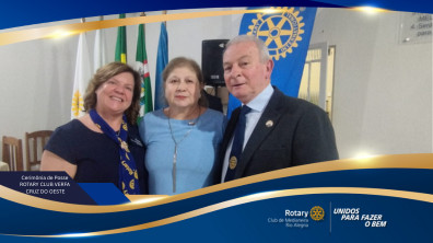 CERIMONIA DE POSSE ROTARY CLUB VERA CRUZ DO OESTE