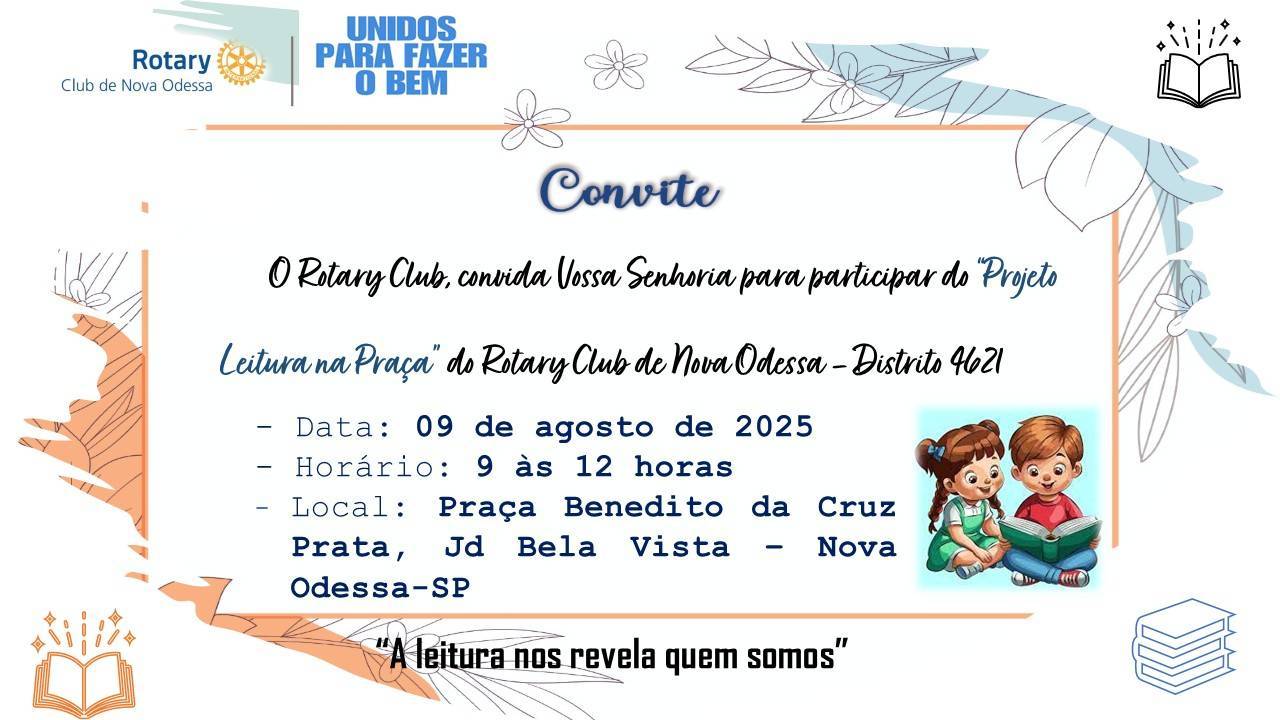 PROJETO LEITURA NA PRAÇA DO ROTARY CLUB DE NOVA ODESSA