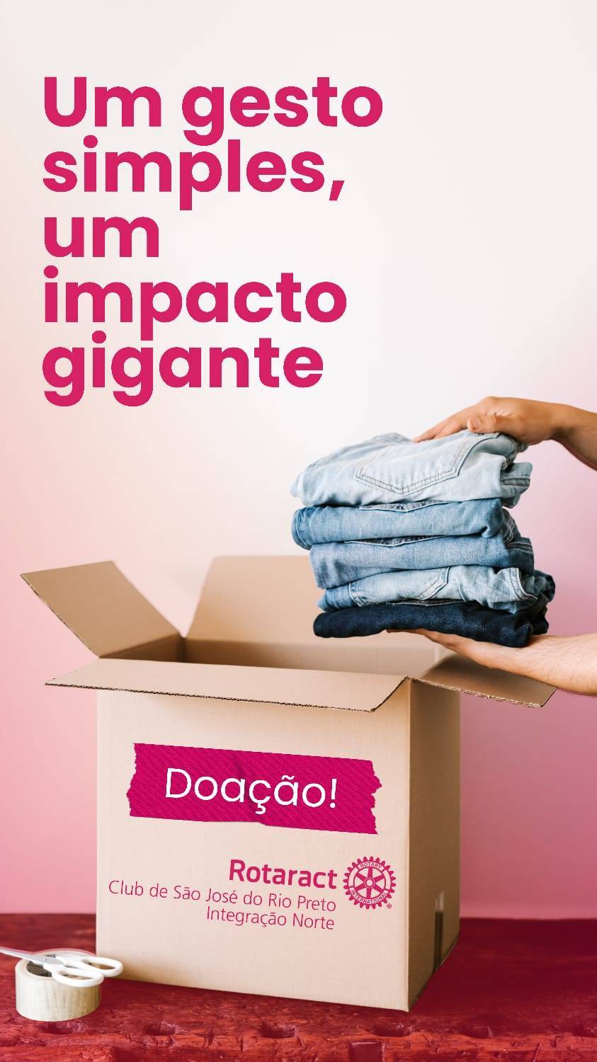 Rotaract Club de São José do Rio Preto - Integração Norte promove campanha de arrecadação de roupas