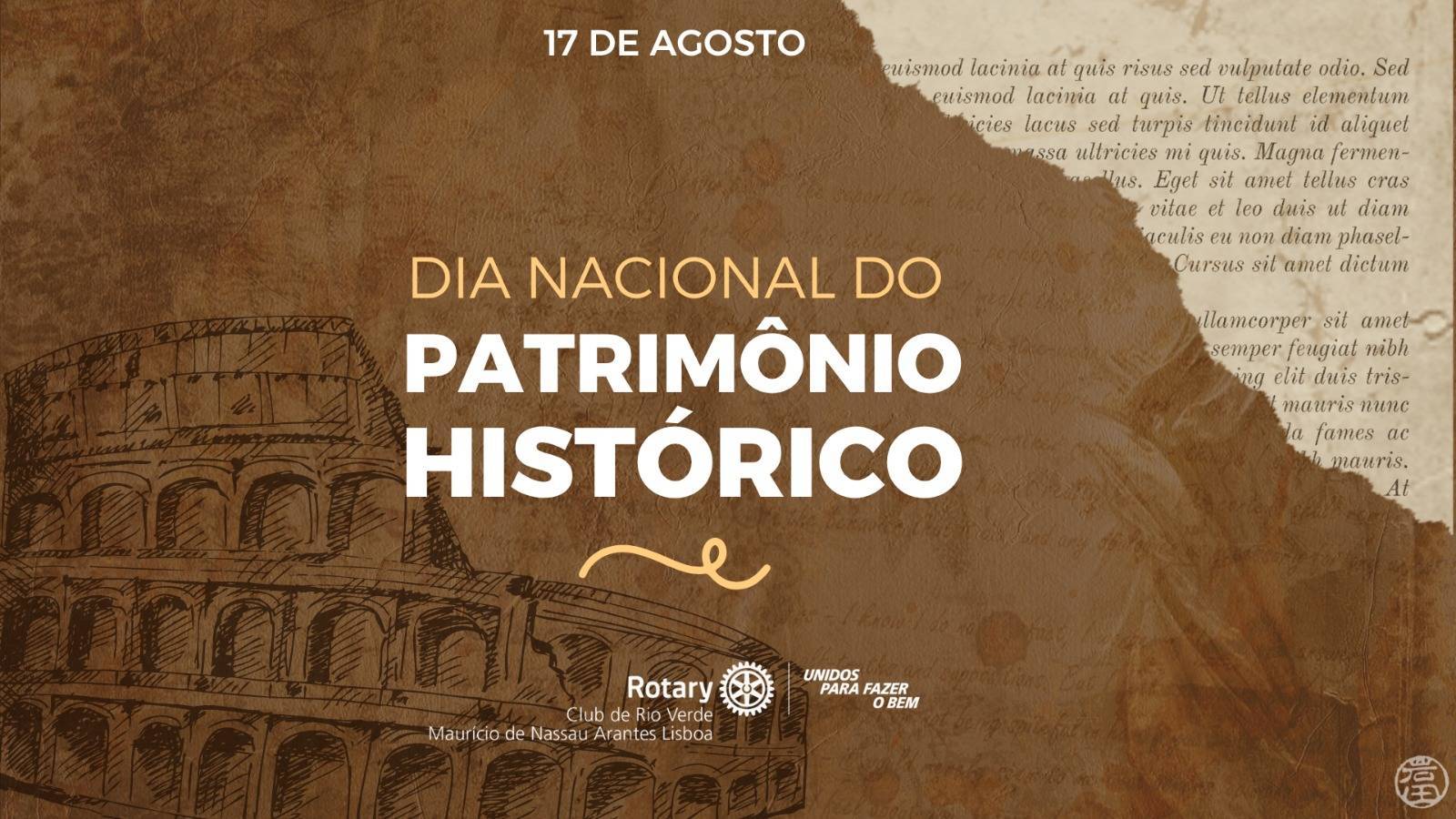 17 de Agosto – Dia do Patrimônio Histórico