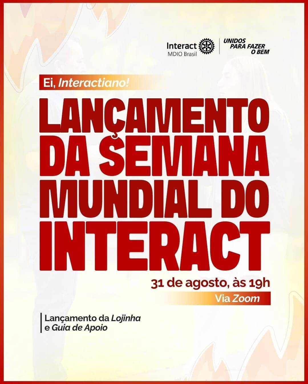 Lançamento Oficial da Semana Mundial do Interact 2025 acontece em 31 de agosto via Zoom
