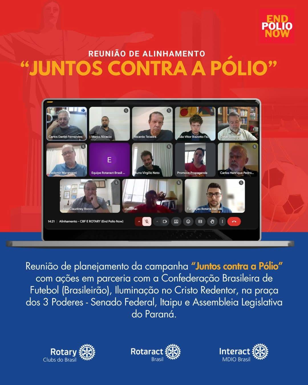  Lideranças rotárias se reuniram para o planejamento da campanha “Juntos contra a Pólio”.