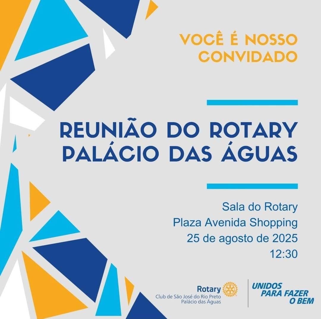 Dia do convidado no Rotary Club São José do Rio Preto - Palácio das Águas.