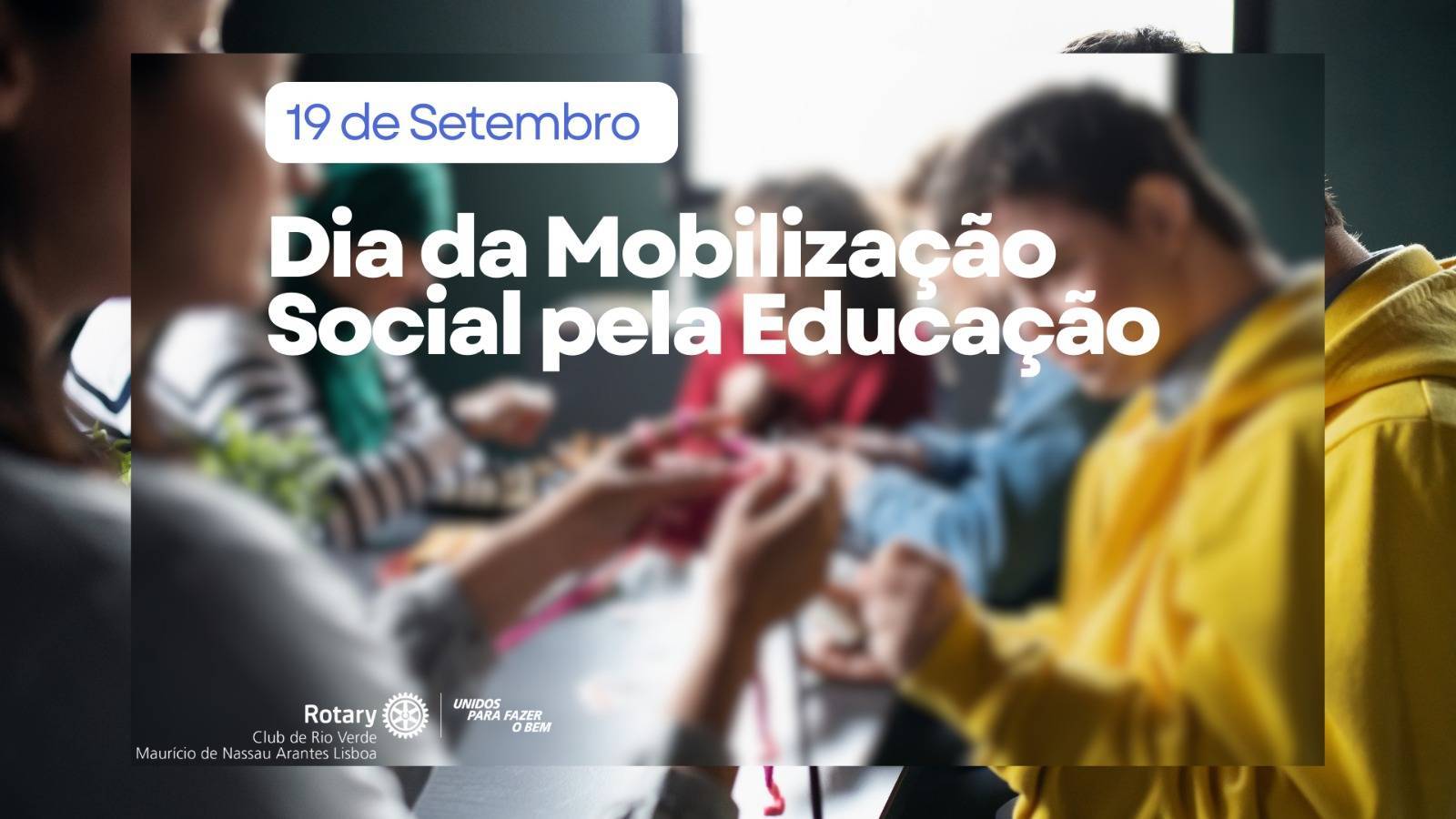 19 de Setembro – Dia da Mobilização Social pela Educação (Goiás)