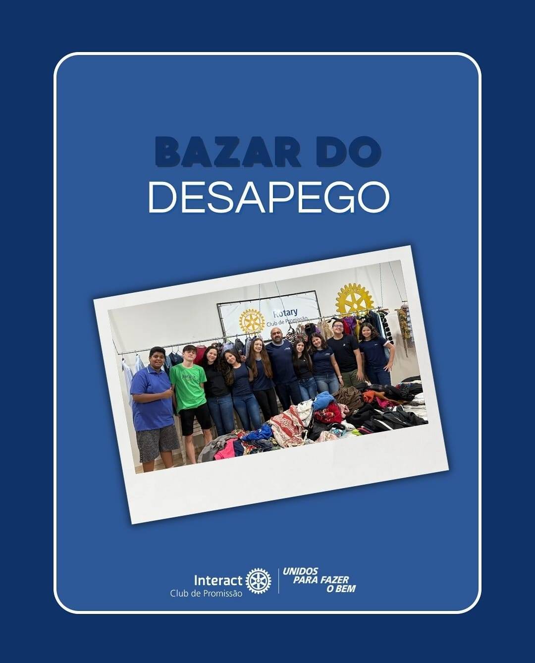 Interact Club de Promissão realiza Bazar do Desapego com sucesso e arrecada fundos para projetos sociais