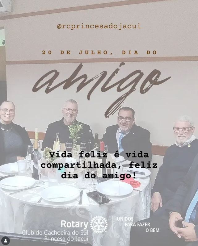 #temquedarvalorparaosamigos #amigosdotempoantigo #familiarotaria #rotaryinternational #rotarybrasil #distrito4780 #rotaryclub #rcprincesadojacuí #fazerobemsemolharaquem #unidosparafazerobem